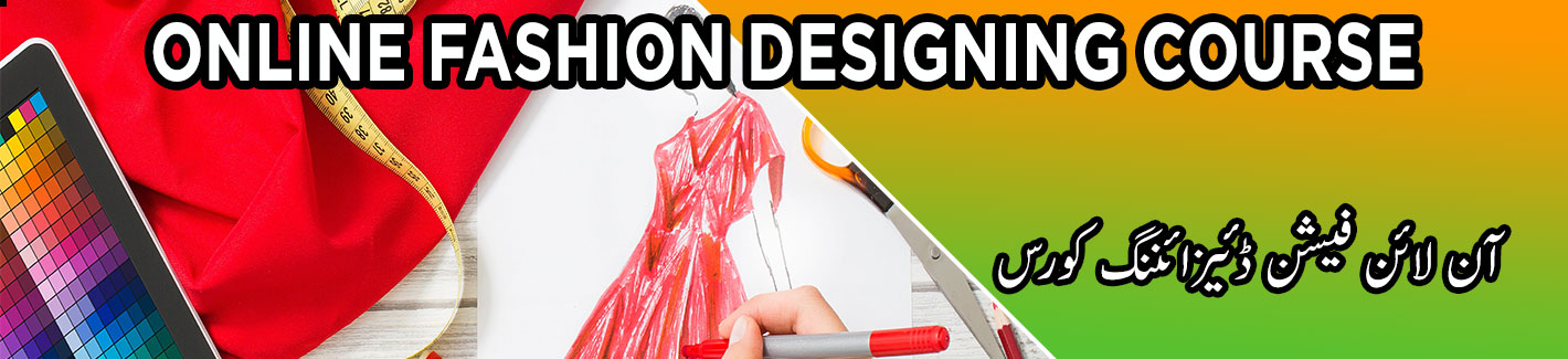 online fashion designing course Pakistan